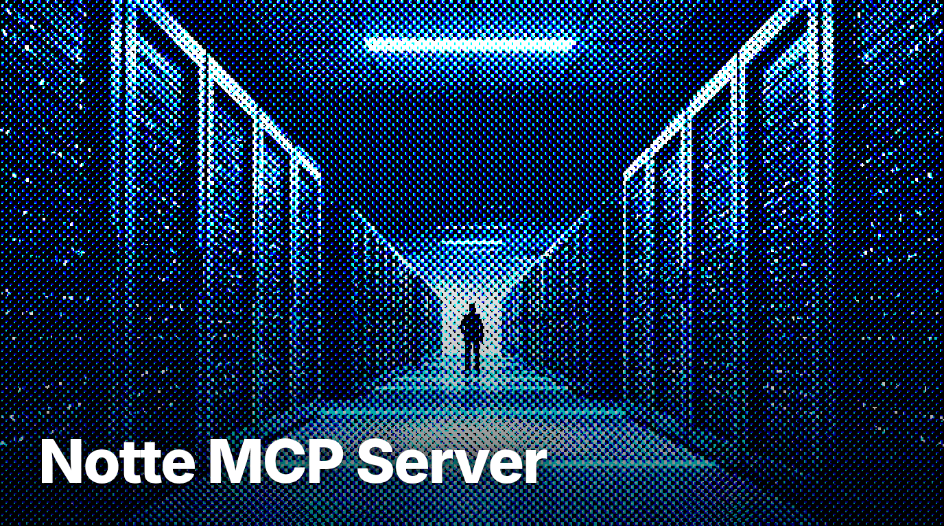 Notte MCP server banner