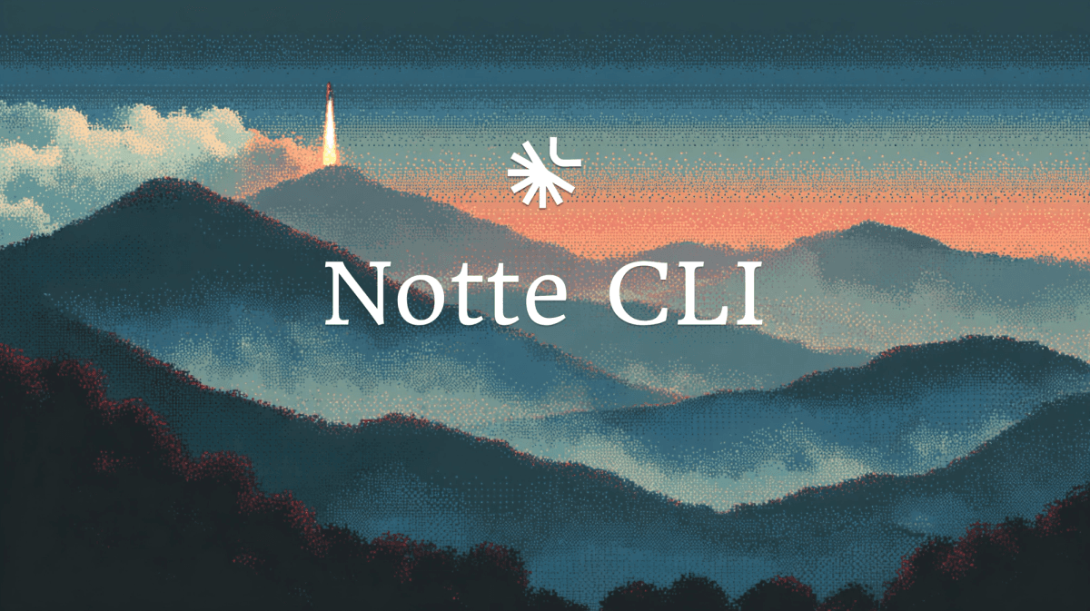 Notte CLI: Browser Automation from Your Terminal
