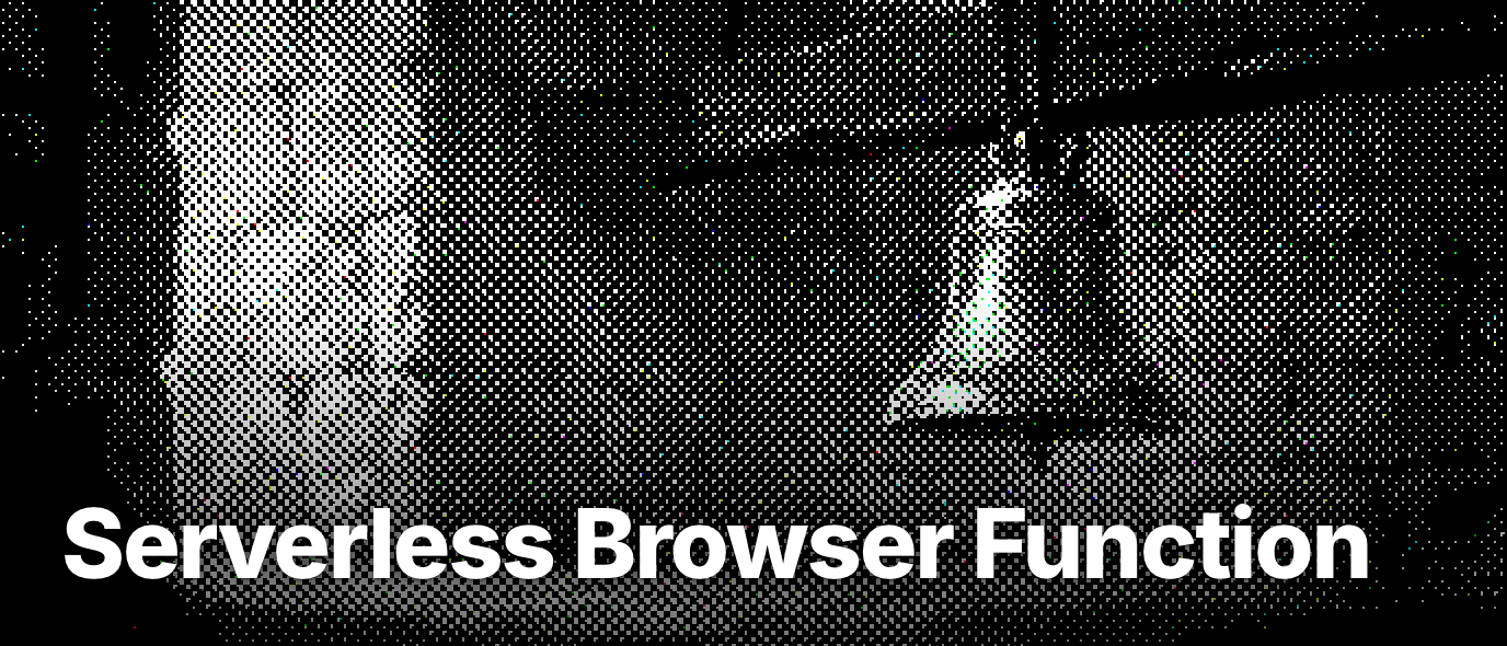 What is a serverless browser function?