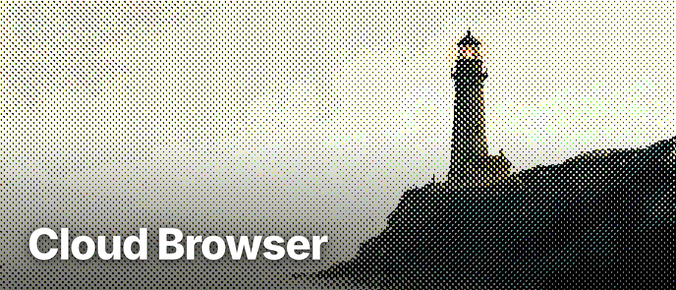 What is a cloud browser?