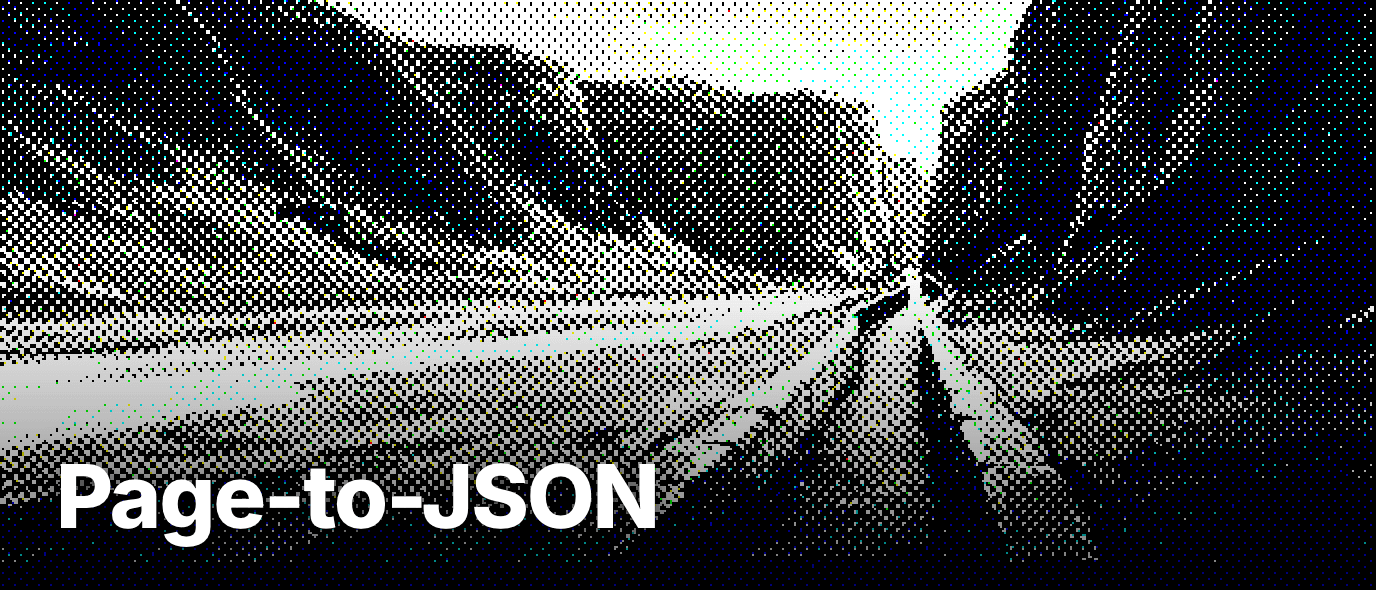 What is page-to-JSON extraction?